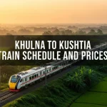 Khulna to Kushtia Train Schedule and Ticket Prices