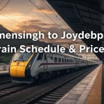 Mymensingh to Joydebpur Train Schedule and Ticket Prices