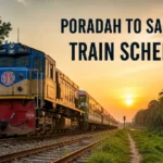 Poradah to Santahar Train Schedule and Essential Travel Guide for Bangladesh