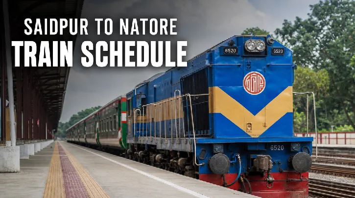 Saidpur to Natore Train Schedule: Your Comprehensive Guide