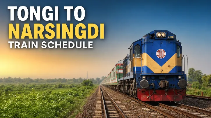 Tongi to Narsingdi Train Schedule: Your Complete Guide to Commuting and Travel