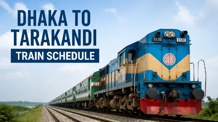 Dhaka to Tarakandi Train Schedule
